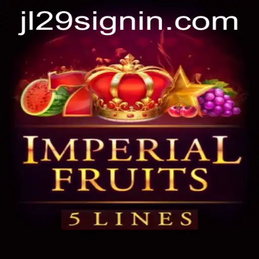 Imperial Fruits 5: A Regal Gaming Experience with JL29.COM